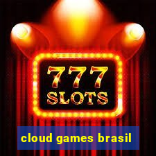 cloud games brasil